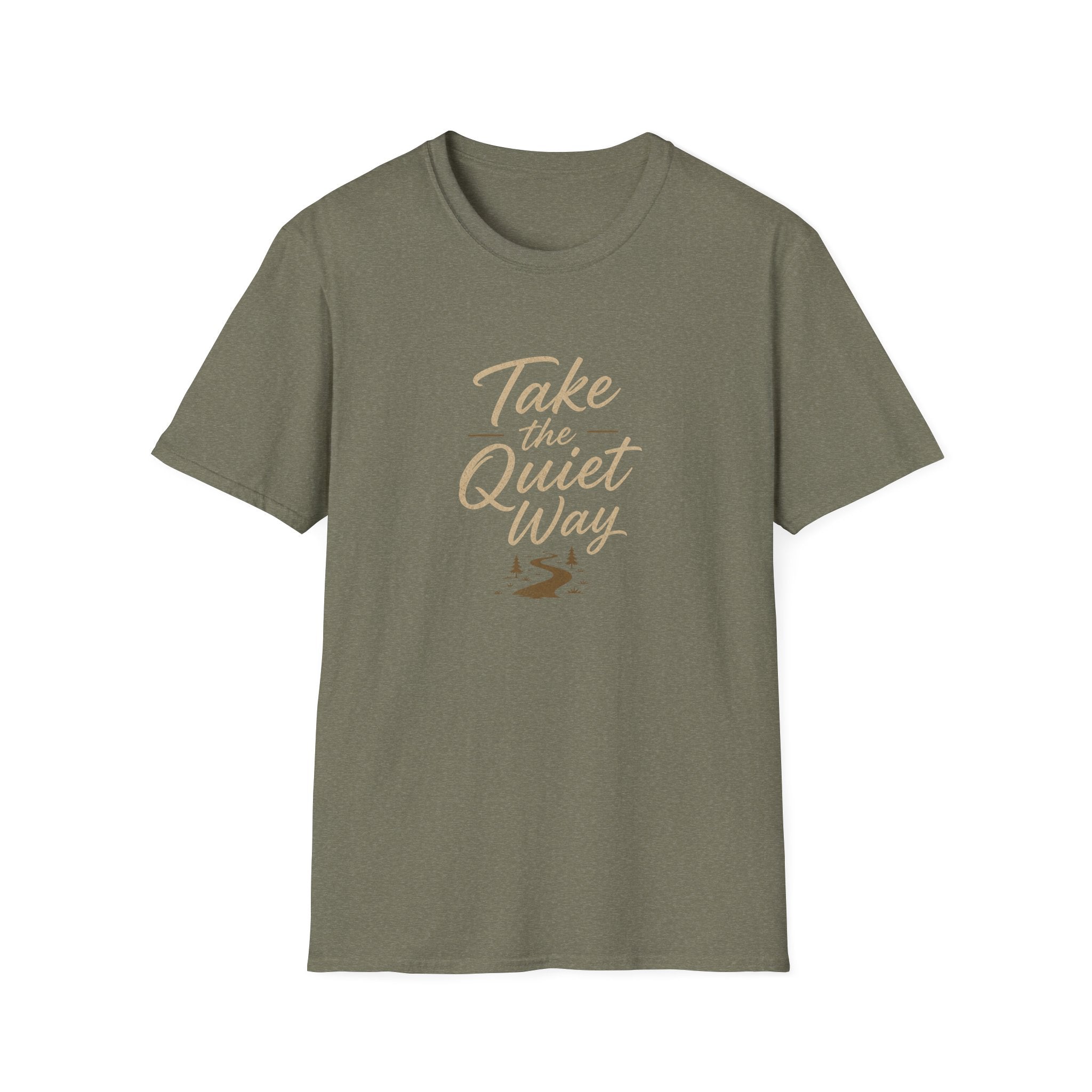 Take the Quite Way - T-Shirt