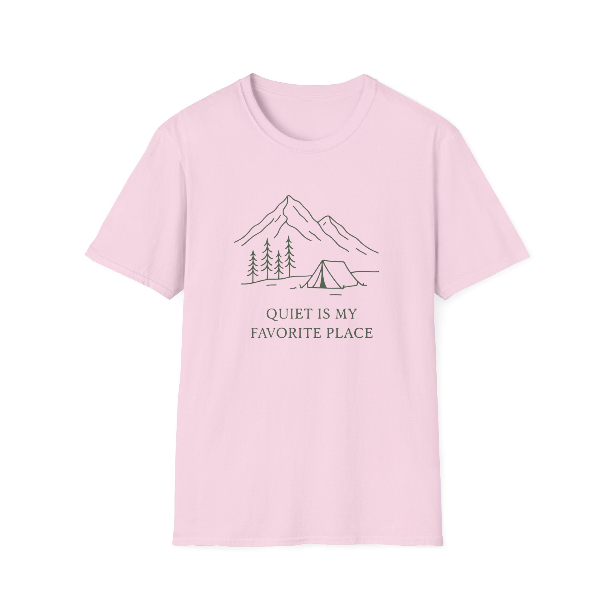 Quiet is My Favorite Place - T-Shirt