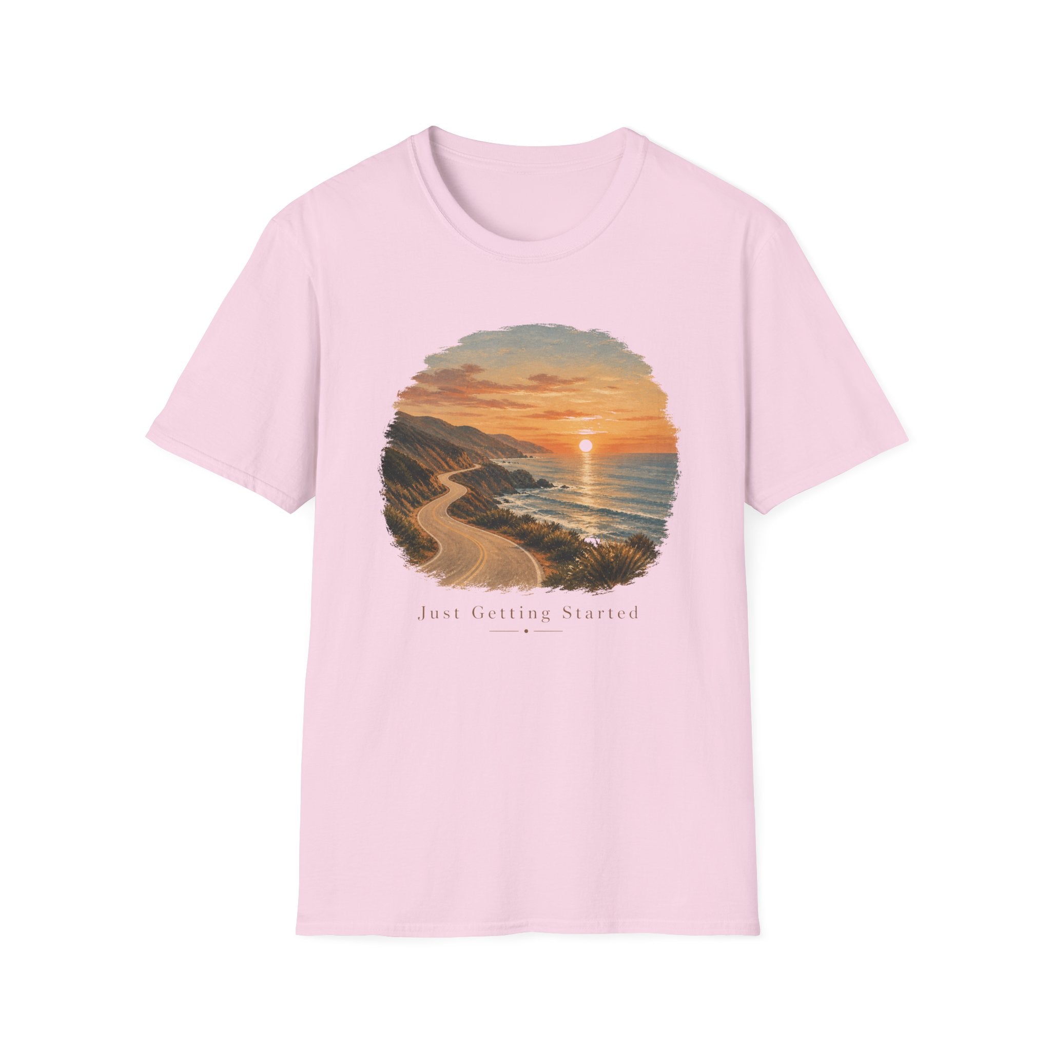 Just Getting Started Sunrise - T-Shirt