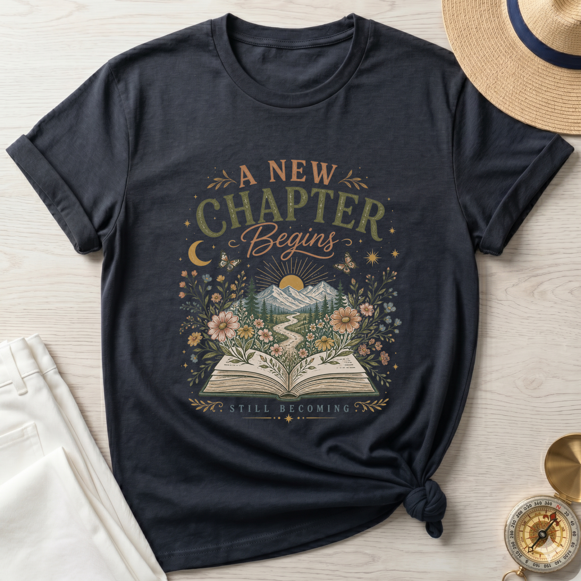 A New Chapter Begins-Still Becoming T-Shirt
