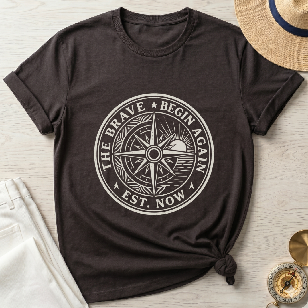 The Brave Begin Again T-Shirt