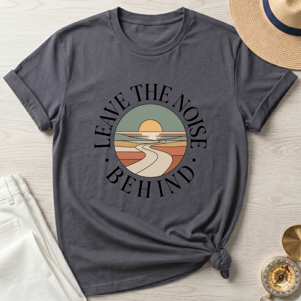 Leave The Noise Behind T-Shirt