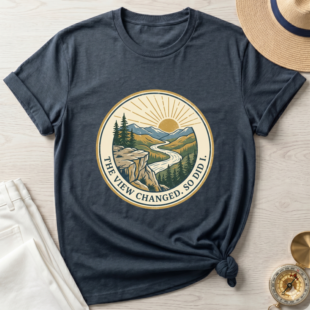 The View Changed. So Did I T-Shirt