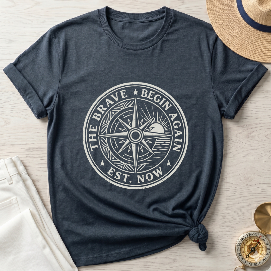 The Brave Begin Again T-Shirt