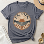 Just Getting Started Badge- T-Shirt