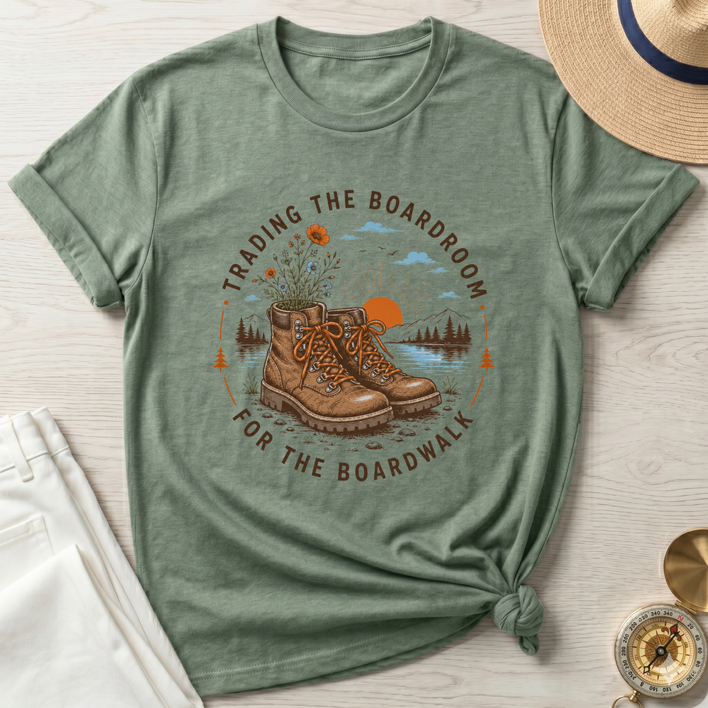 Trading the Boardroom For The Boardwalk Badge- T-Shirt