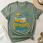 Out Of Office Forever - T-Shirt