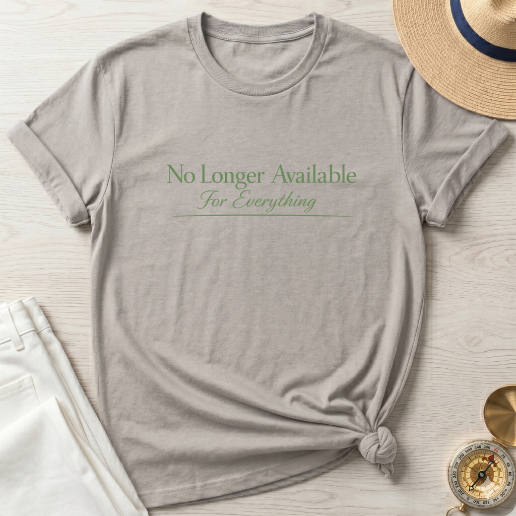 No longer Available T-Shirt