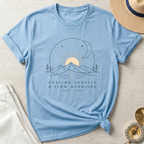 Chasing Sunsets and Slow Mornings T-Shirt