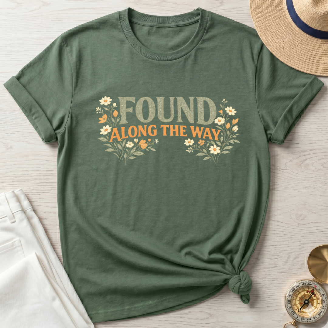Found Along The Way Text T-Shirt