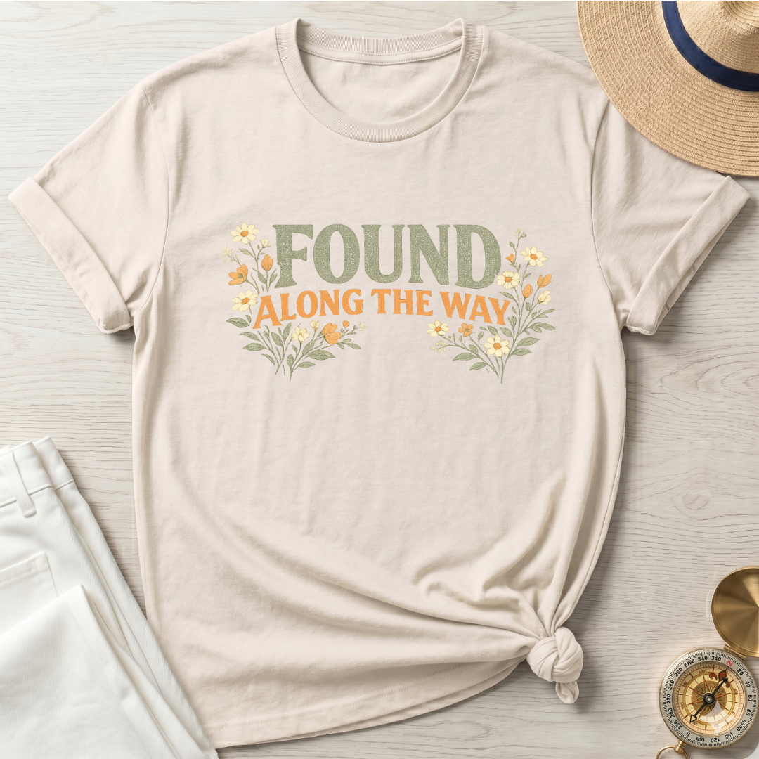 Found Along The Way Text T-Shirt