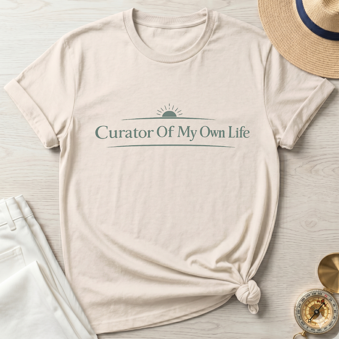 Curator Of My Own Life T-Shirt