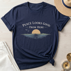 Peace Looks Good From Here - T-Shirt