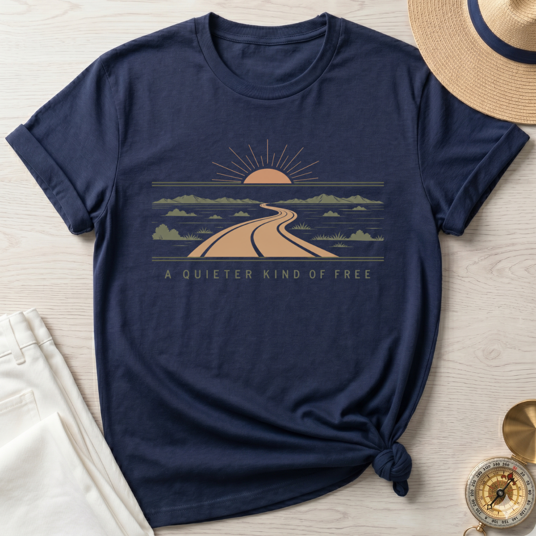 A Quieter Kind Of Free T-Shirt