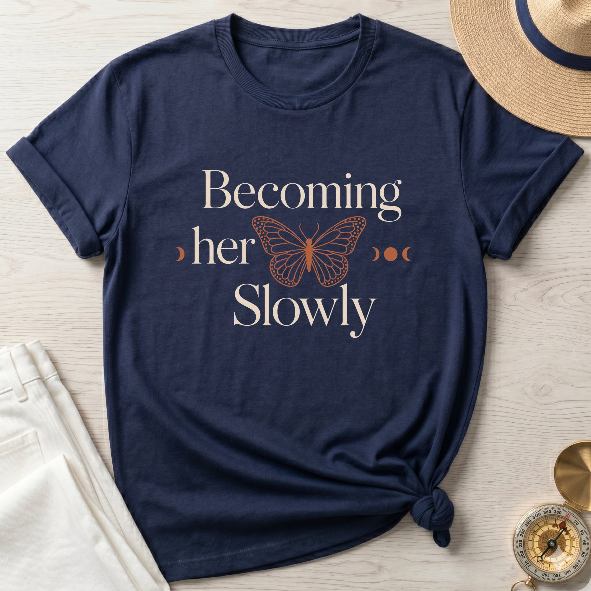 Becoming Her Slowly T-Shirt