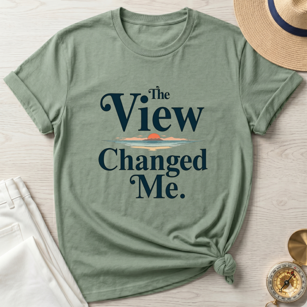 The View Changed Me - T-Shirt
