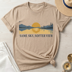 Same Sky, Softer View T-Shirt
