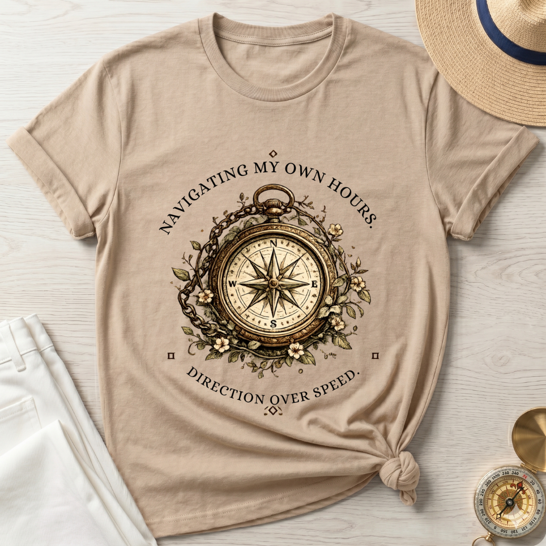 Navigating My Own Hours T-Shirt