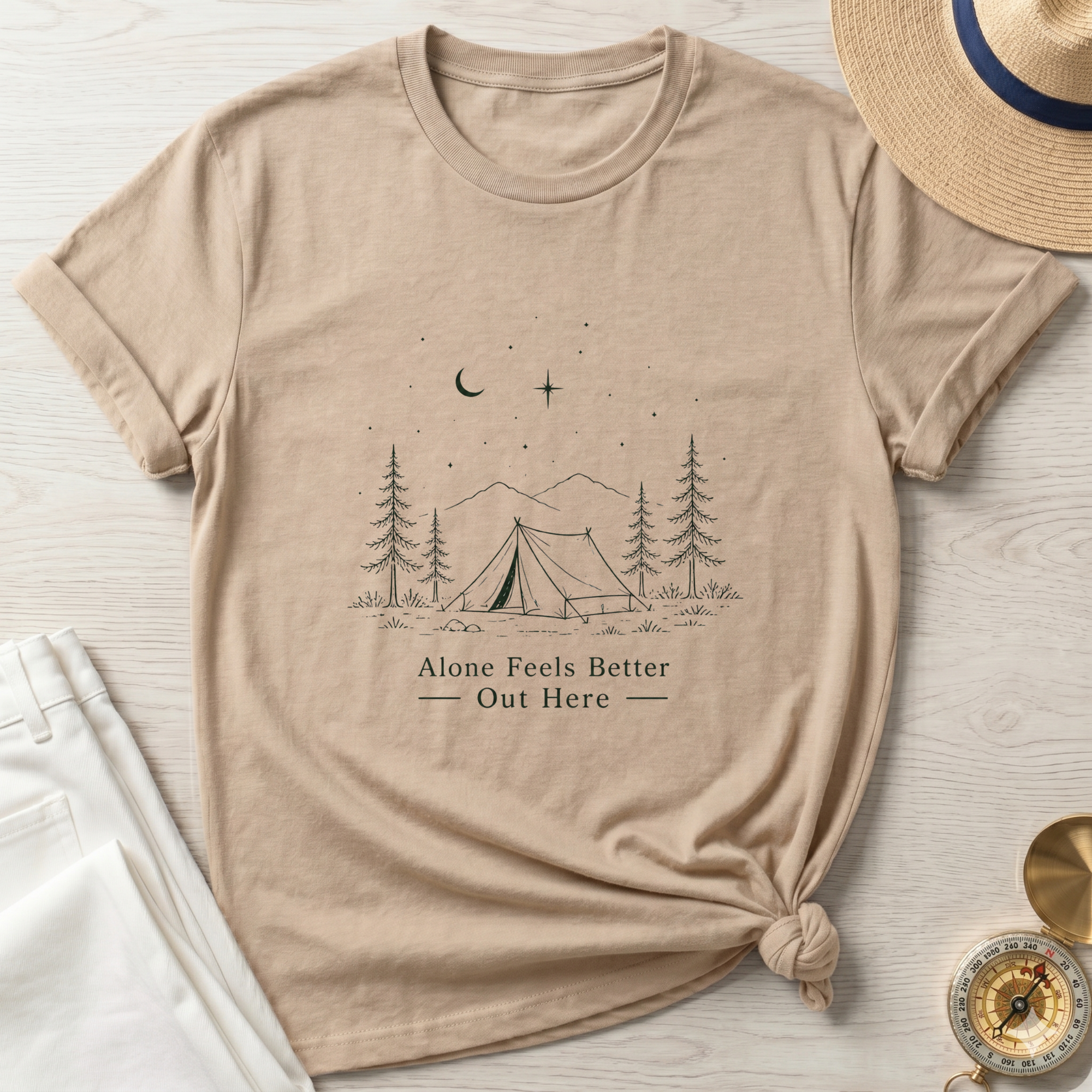 Alone Feels Better Out Here T-Shirt