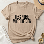 Less Noise More Horizon T-Shirt