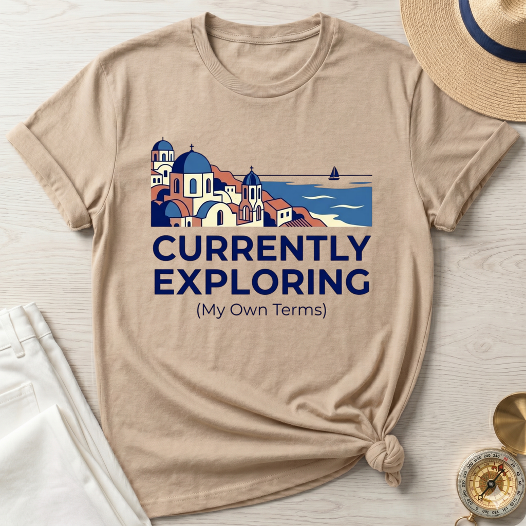 Currently Exploring My Terms T-Shirt