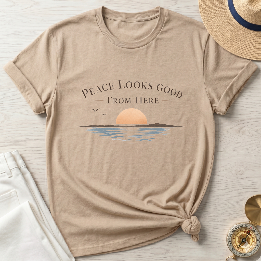 Peace Looks Good From Here - T-Shirt