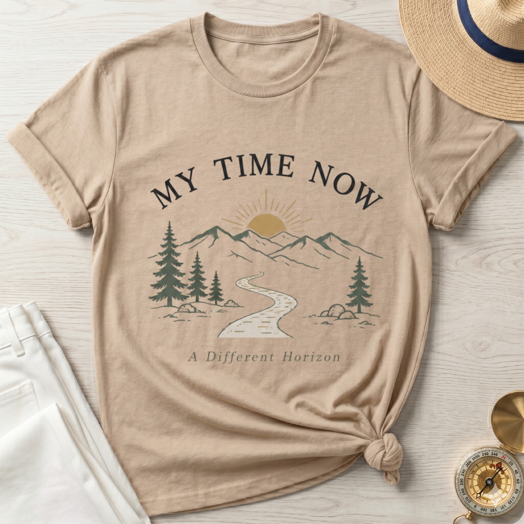 My Time Now T-Shirt