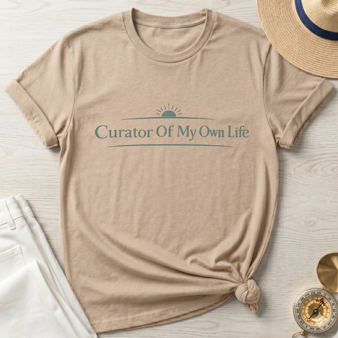 Curator Of My Own Life T-Shirt