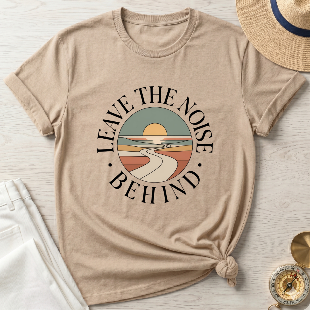 Leave The Noise Behind T-Shirt