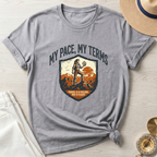 My Pace My Terms T-Shirt