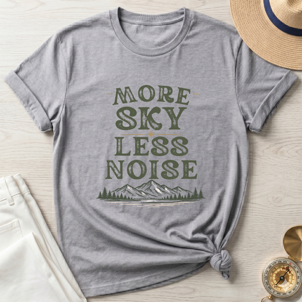 More Sky Less Noise - T-Shirt