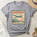 Passport Season-Time for Freedom T-Shirt