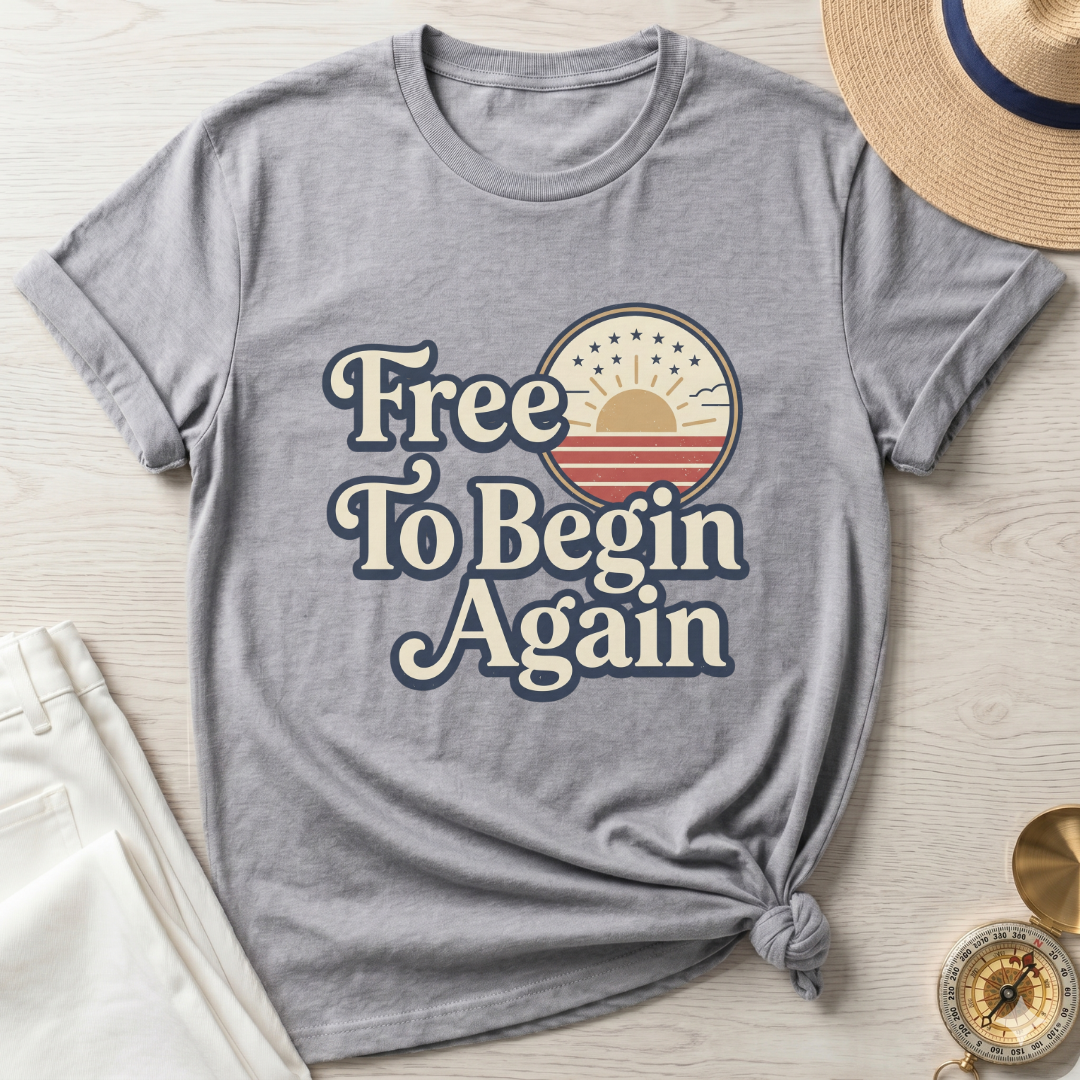 Free To Begin Again T-Shirt