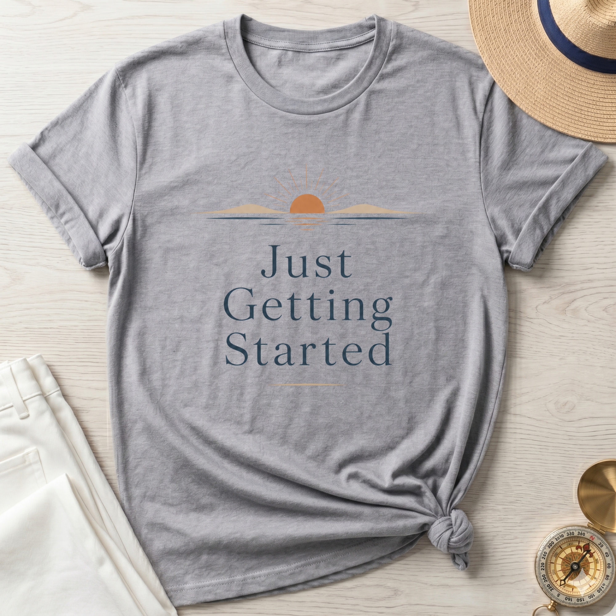 Just Getting Started Sunrise T-Shirt
