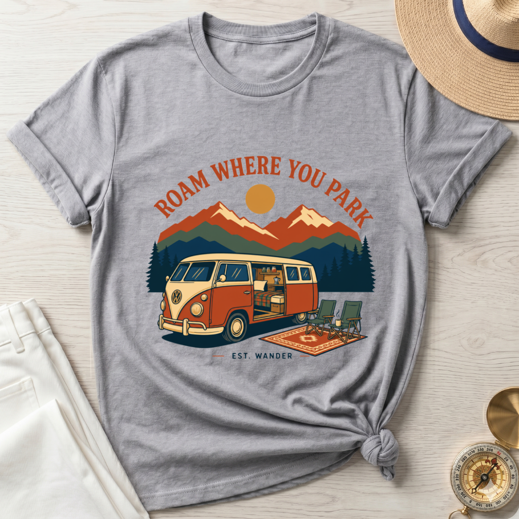 Roam Where You Park T-Shirt