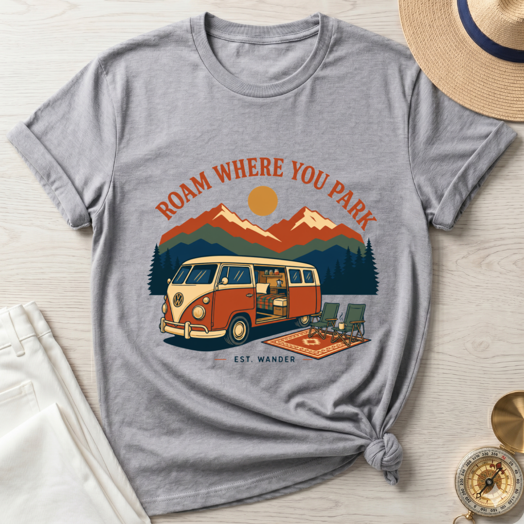 Roam Where You Park T-Shirt