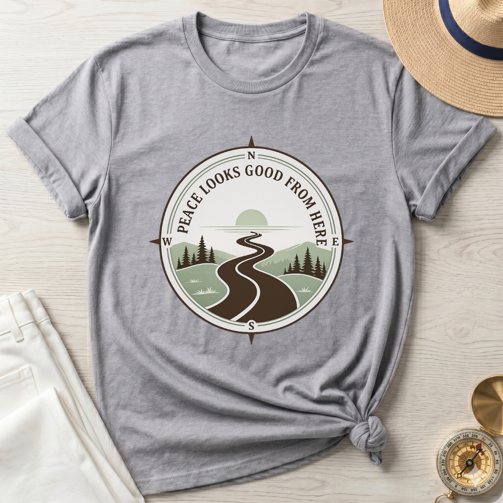 Peace Looks Good From Here T-Shirt