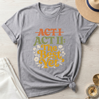 Act II The Best Yet T-Shirt