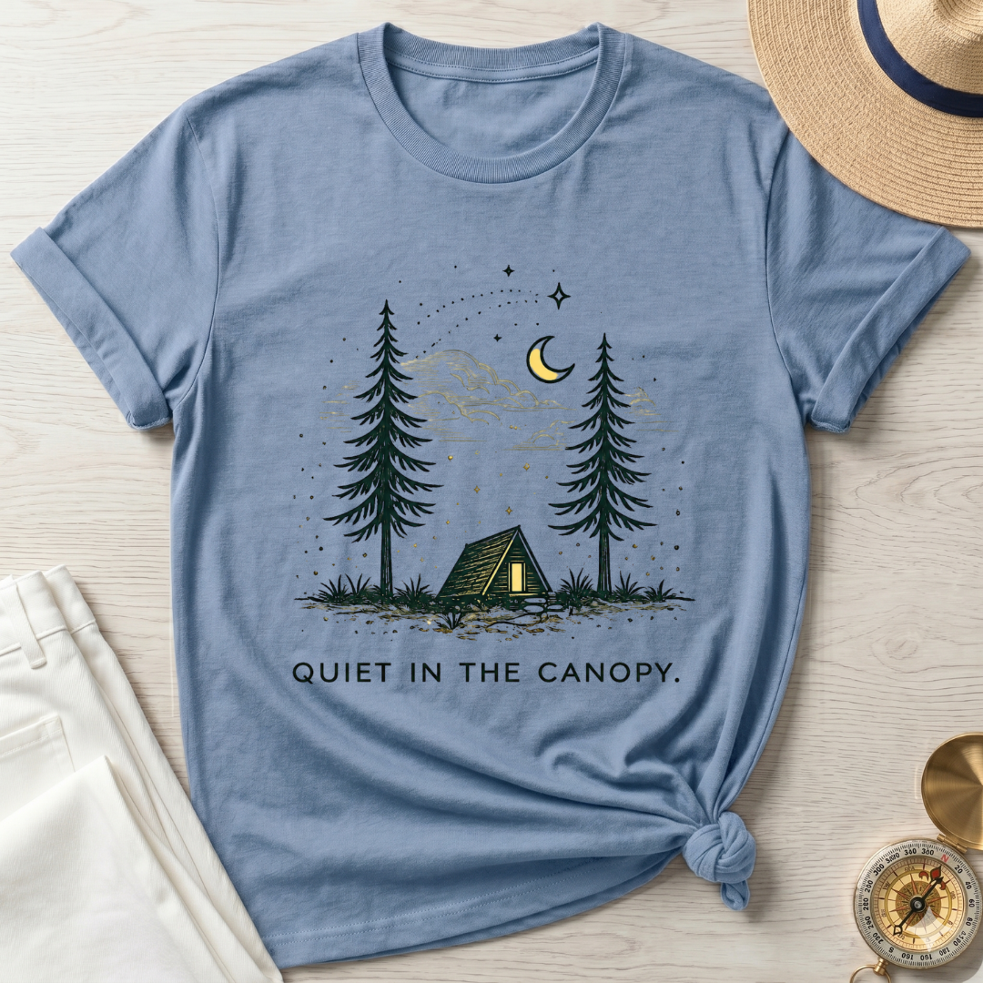 Quiet In The Canopy T-Shirt