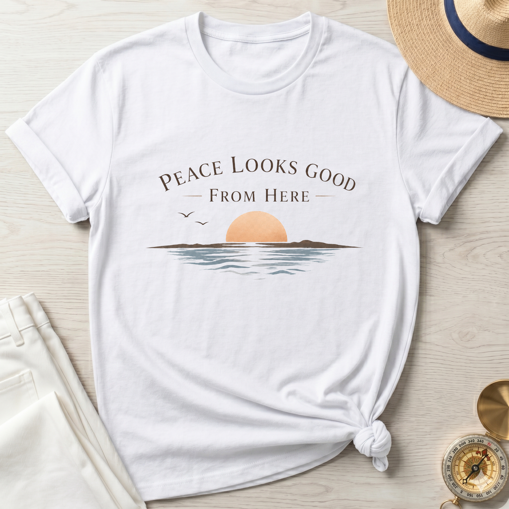 Peace Looks Good From Here - T-Shirt