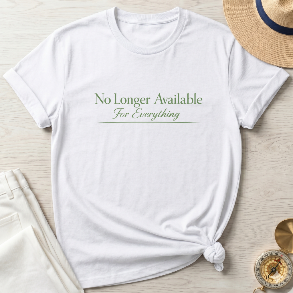 No longer Available T-Shirt
