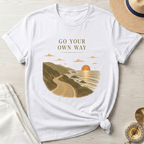 Go Your Own Way -T-Shirt