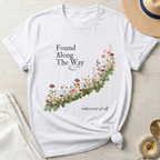 Found Along The Way T-Shirt