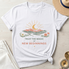 Trust The Magic Of New Beginnings T-Shirt