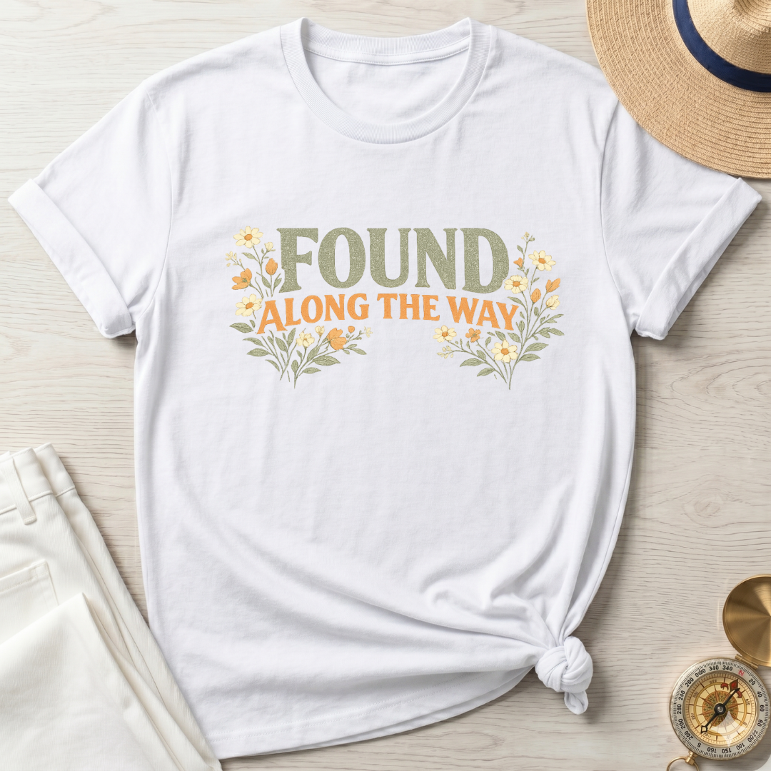 Found Along The Way Text T-Shirt