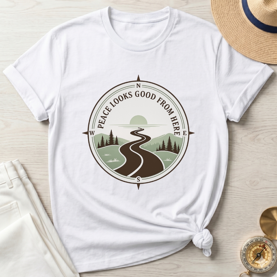 Peace Looks Good From Here T-Shirt