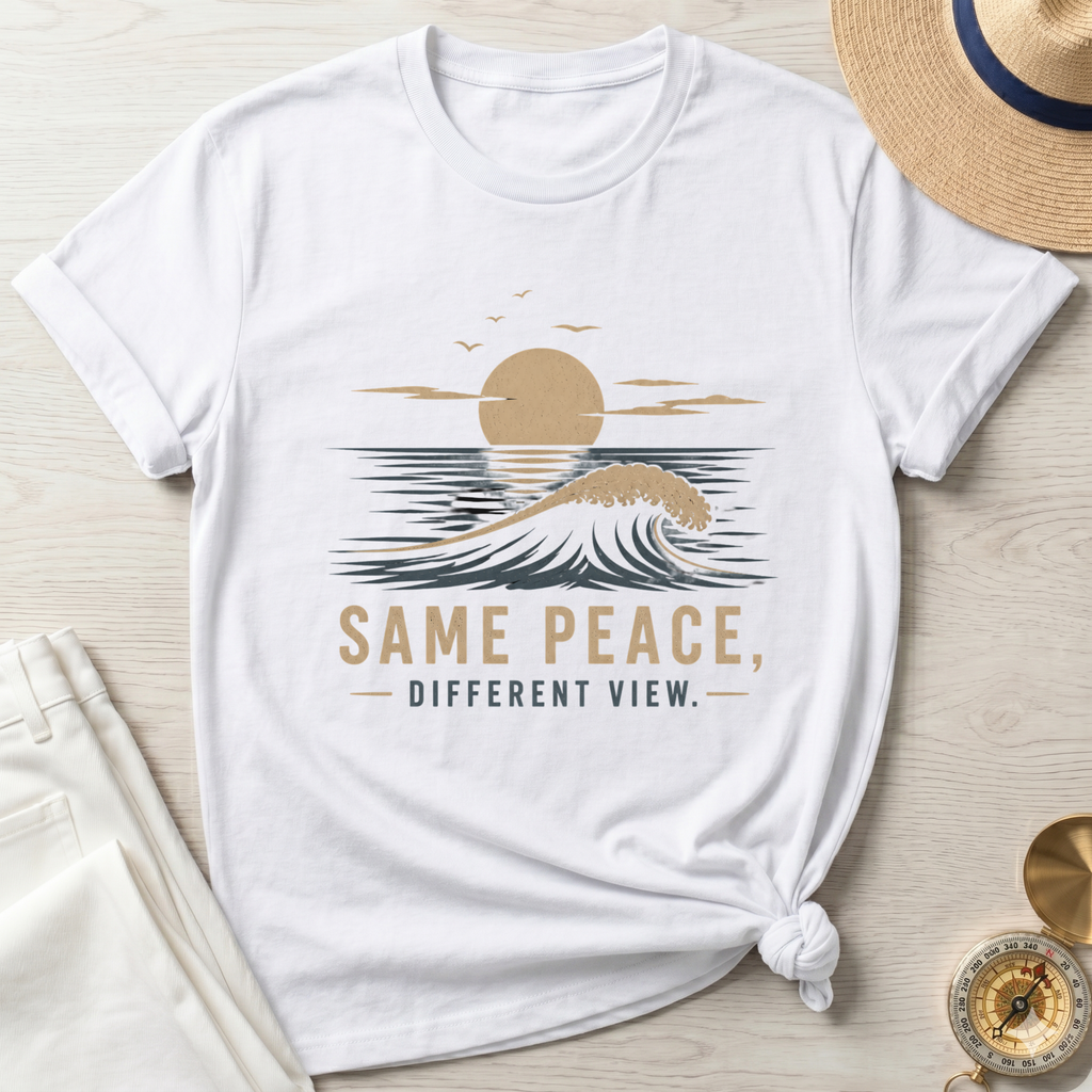 Same Peace Different View T-Shirt