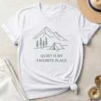 Quiet is My Favorite Place T-Shirt