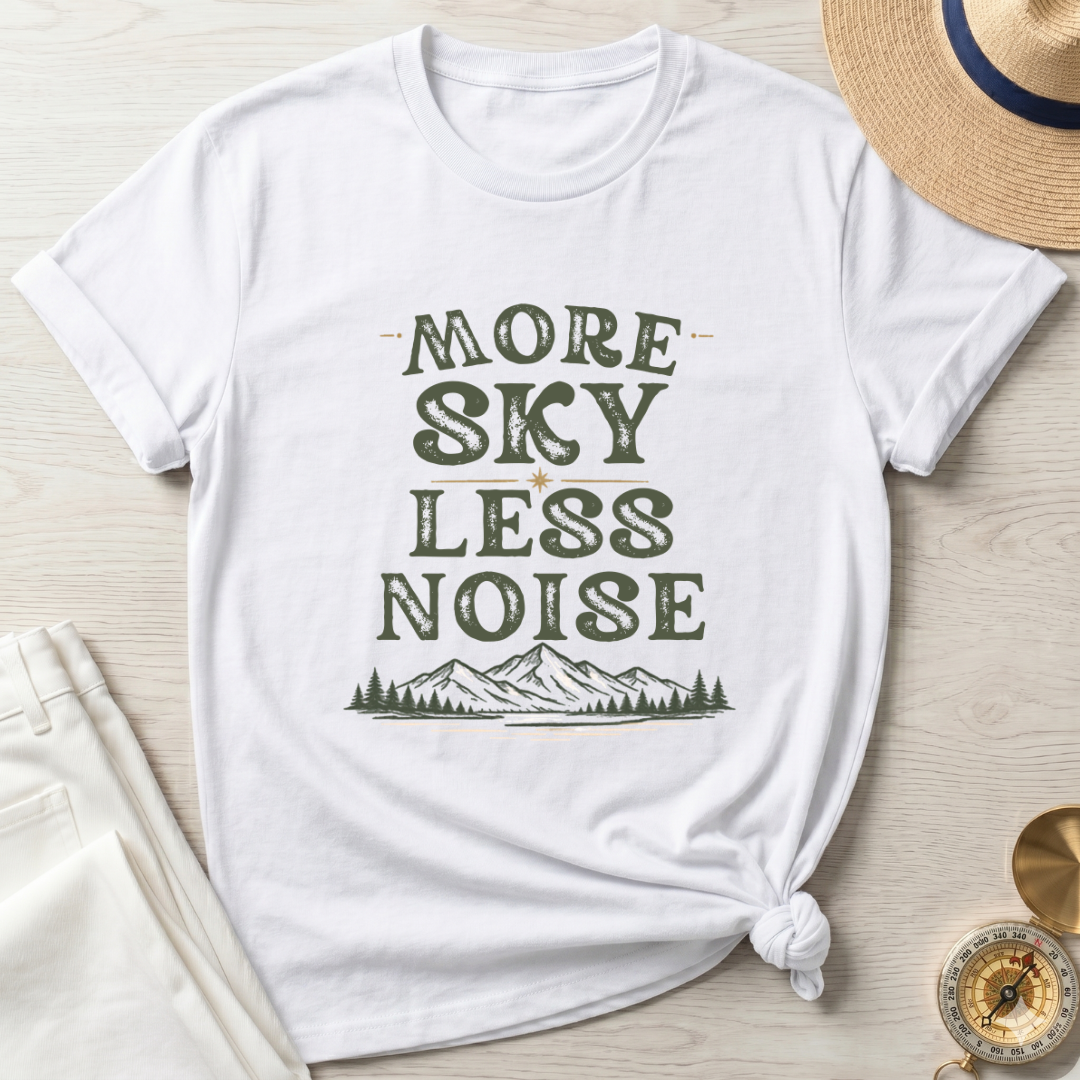 More Sky Less Noise - T-Shirt