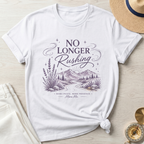 No Longer Rushing - T-Shirt